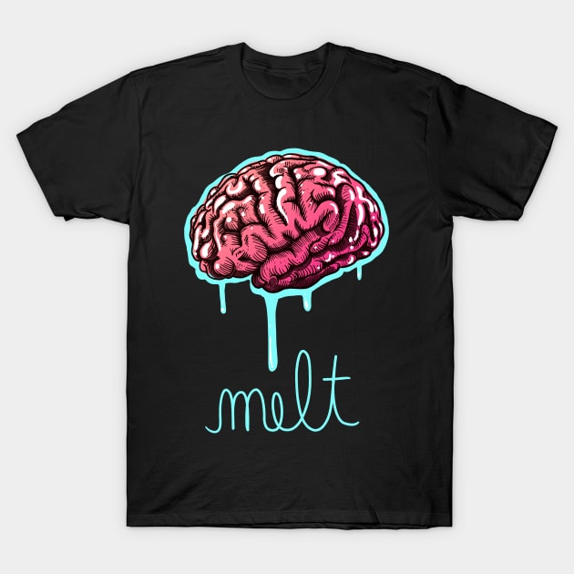 Brain Melt T-Shirt by fakeface